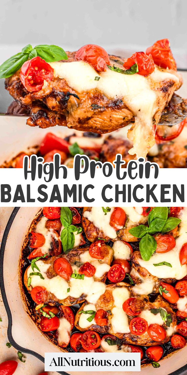 two photos with the words high protein balsamic chicken on top and above them