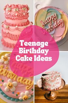 there are many cakes that have happy birthday written on them and the words'teenage birthday cake ideas '