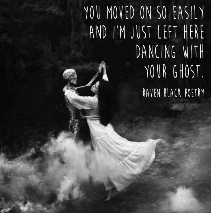 a man and woman dancing in the water with text that reads, you moved on so easily and i'm just left here dancing with your ghost