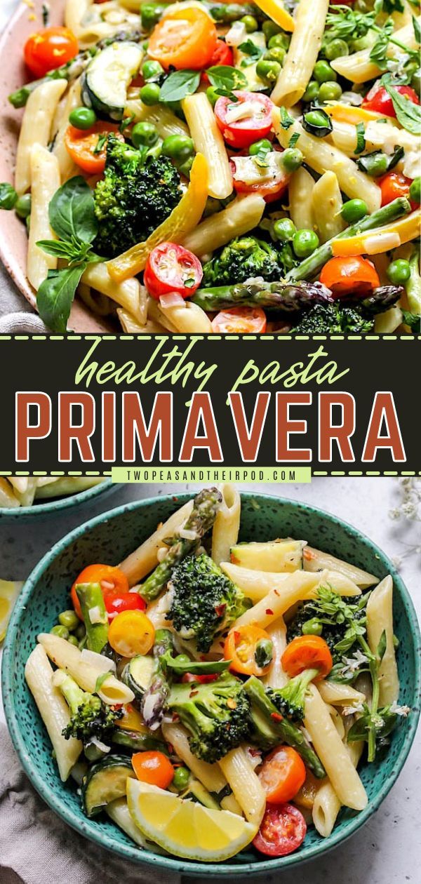 Pasta Primavera, summer dinner recipes, healthy pasta recipes Pasta And Veggie Recipes, Pasta Veggies, Pasta With Vegetables And Chicken, Alfredo Pasta With Veggies, Healthy Pasta With Veggies, Healthy Pasta Side Dishes, Chicken Pasta Vegetables, Pasta And Vegetables, Healthy Summer Pasta Recipes