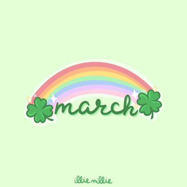 the word march written in green with shamrocks and a rainbow behind it on a light green background