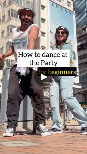 two people standing next to each other in front of tall buildings with the words how to dance at the party for beginners