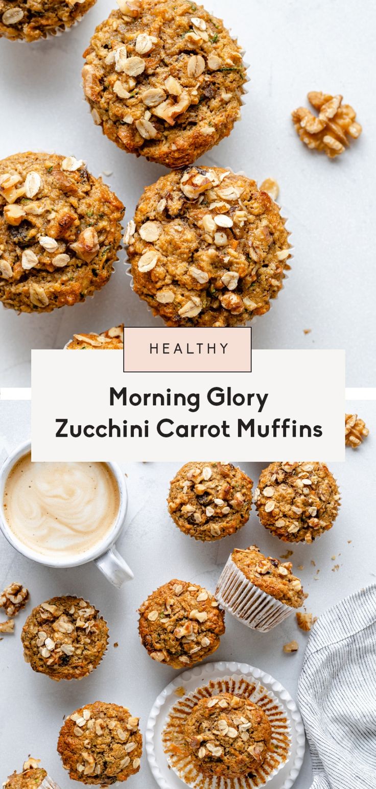 muffins and coffee on a table with the words healthy morning glory zucchini carrot muffins