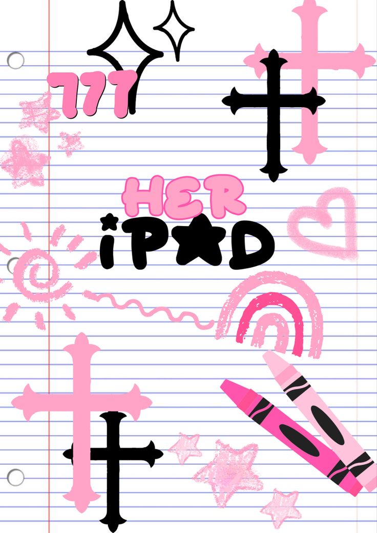 pink and black writing on lined paper that says her ipad with crosses, stars, hearts, and arrows