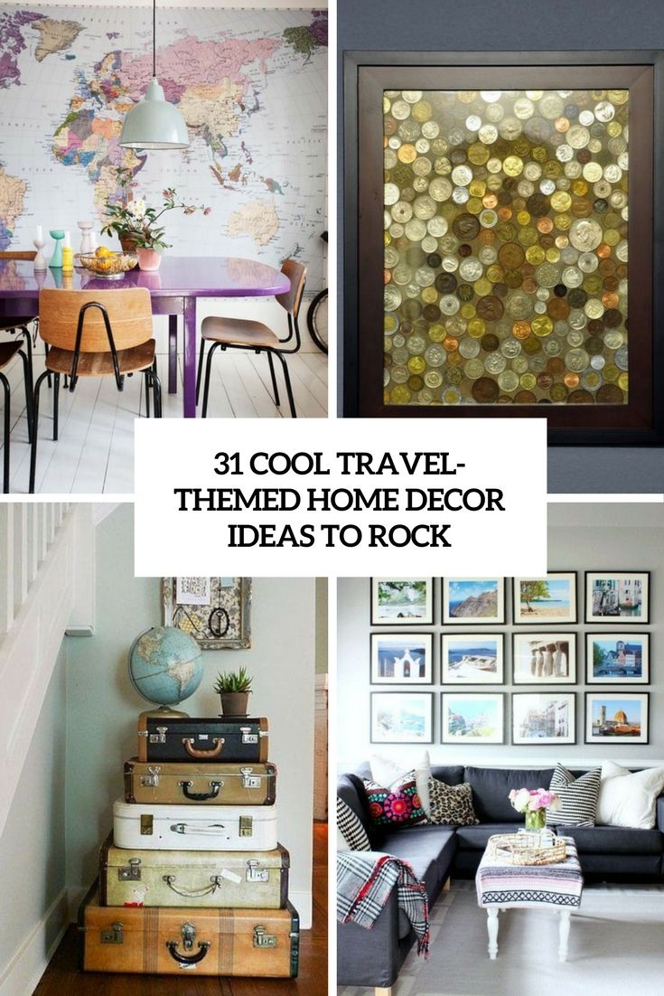 collage of different images with the words cool travel themed home decor ideas to rock