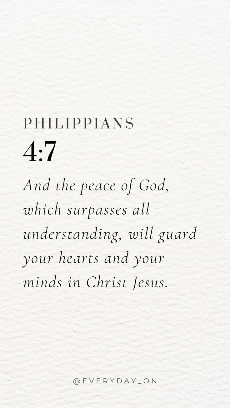 the text on top of a white card reads, philippians 477 and the peace of god, which surpasss all understanding, will guard your hearts and your minds in christ jesus