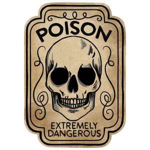 a sticker with a skull on it that says poison extremely dangerous, and the words