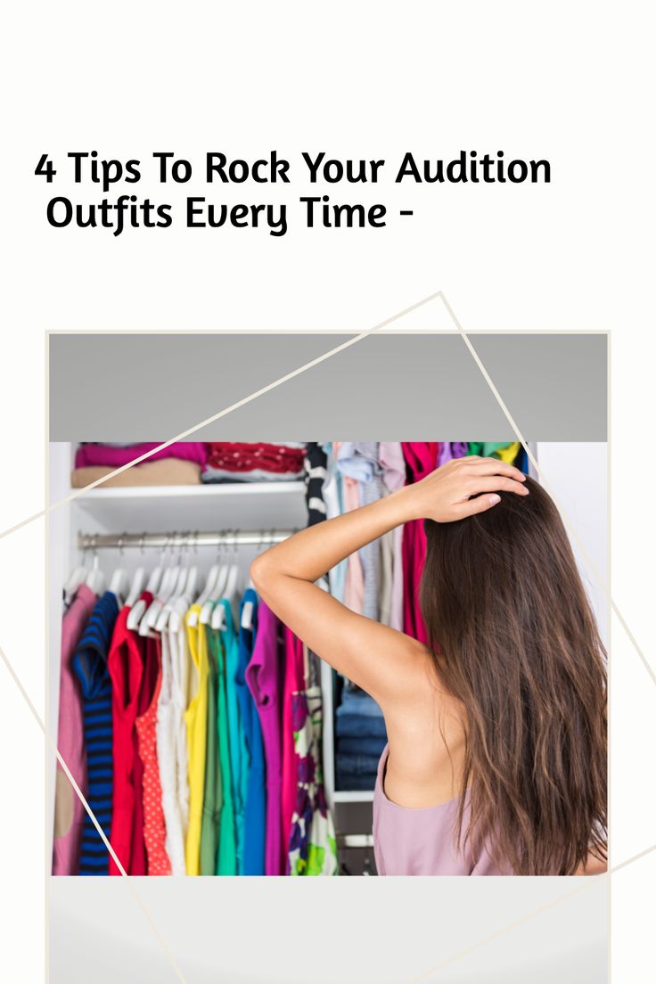 Woman see from her back looking at a closet full of colorful clothes with her hand in her hair as if confused or undecided. Text: 4 tips to rock your audition outftits every time Audition Outfit, Acting Auditions, Acting Tips, Light Blue Top, Wearing All Black, Best Lipsticks, Side Gigs, Acting Skills, All Black Outfit