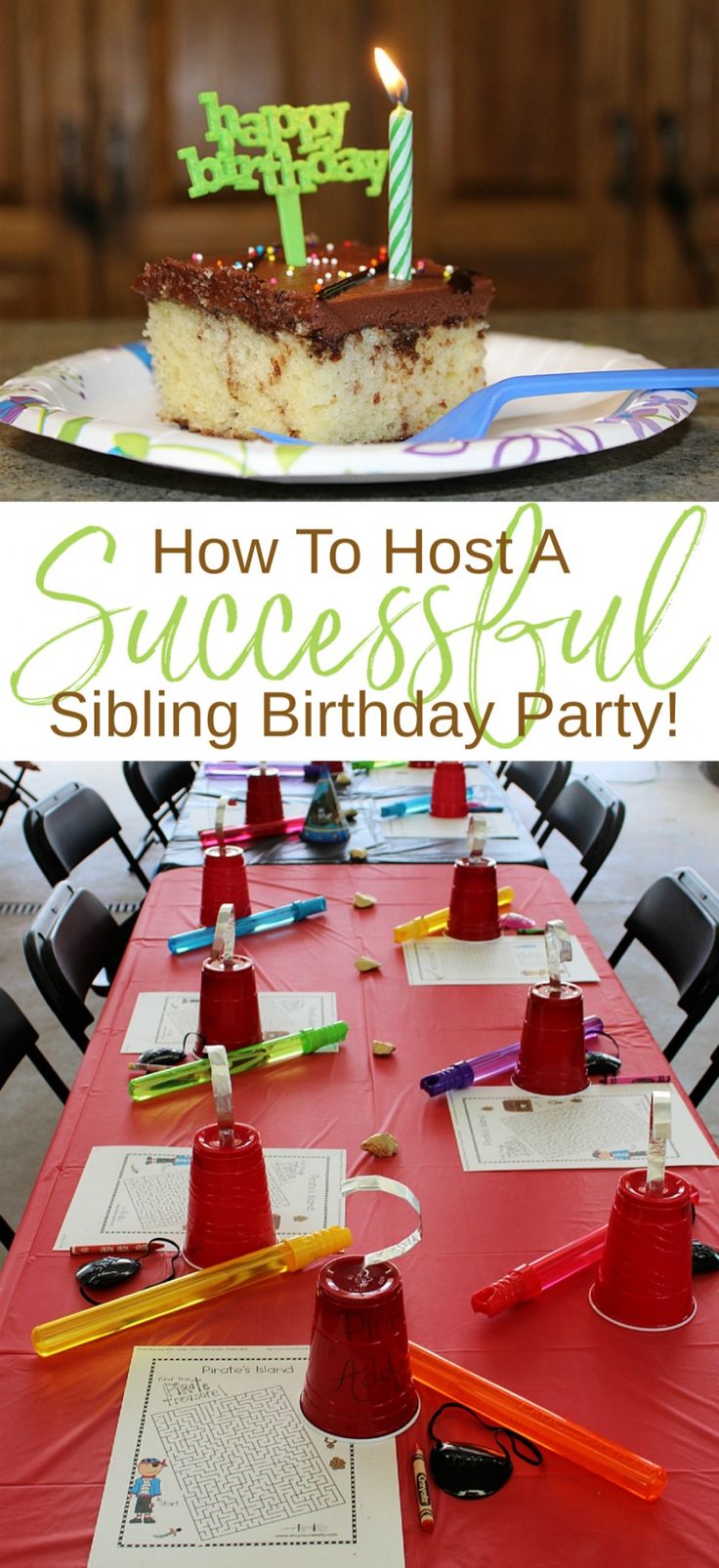 a birthday cake sitting on top of a table next to a piece of paper with the words how to host a successful sibling birthday party