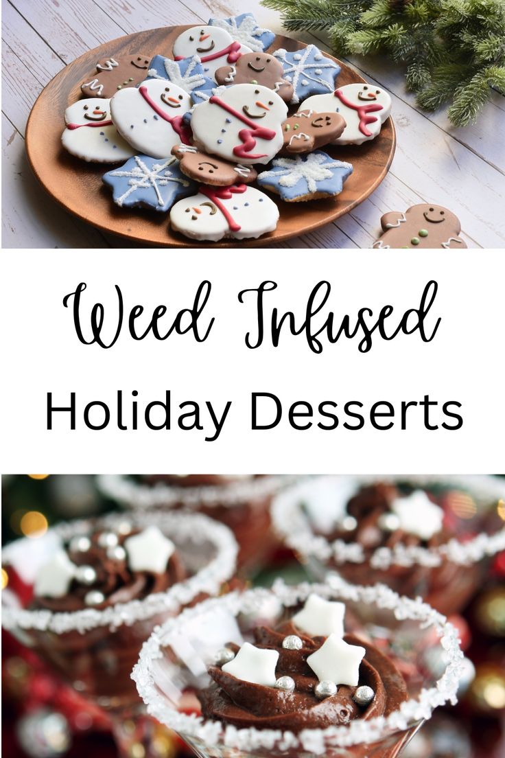 christmas desserts with text overlay that says, we're dressed holiday desserts