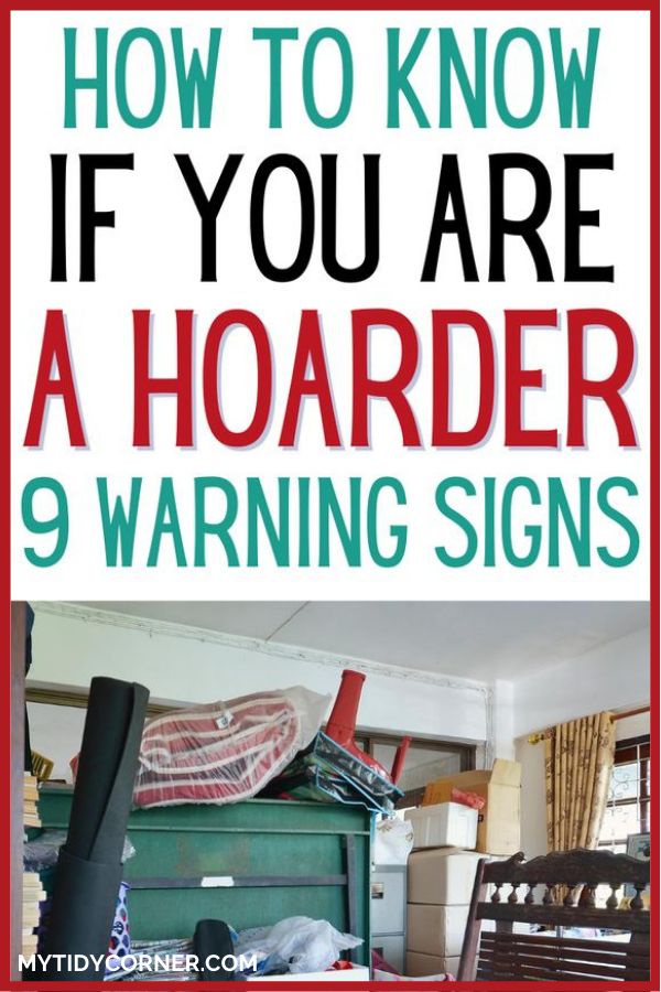 a poster with the words how to know if you are a hoarder 9 warning signs