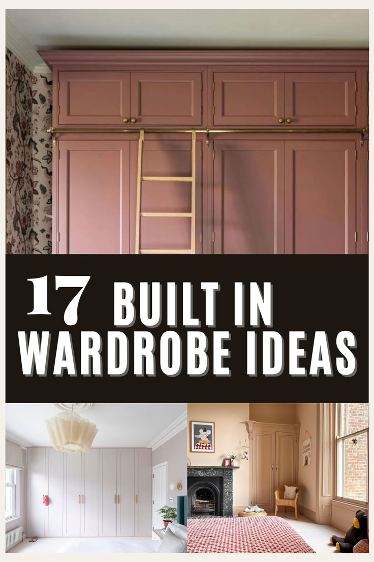 the words 17 built in wardrobes are shown above an image of a bedroom with pink walls