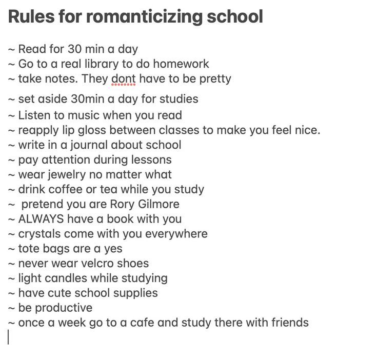 the rules for romanticizing school