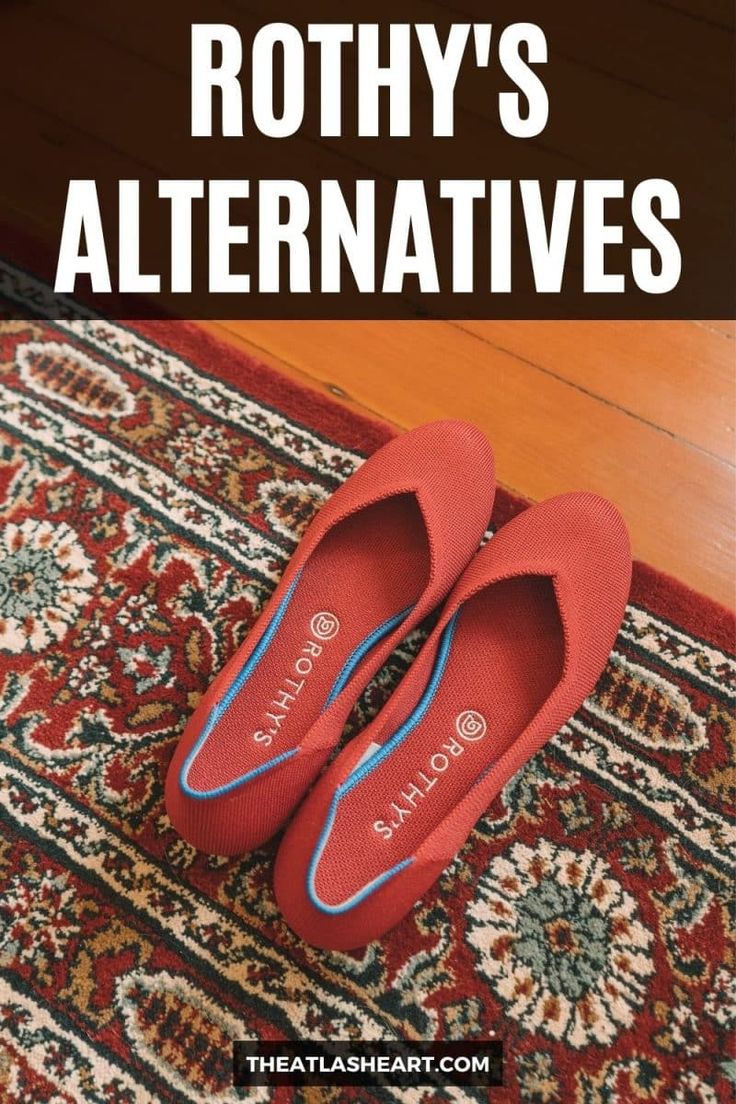 A pair of red Rothy's flats sitting on the edge of a Persian rug on a hardwood floor, with the text overlay, "Rothy's Alternatives." Rothy's Shoes Outfit, Rothy’s Outfit Ideas, Rothys Outfits, Rothys Shoes Outfit, Pointed Flats Outfit, Purple Shoes Outfit, Red Flats Outfit, Shoes For Europe Travel, Shoes For Europe