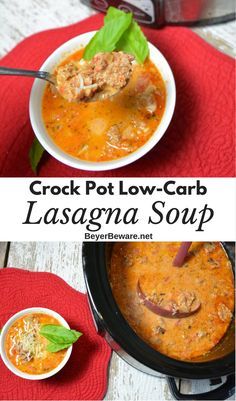 the crock pot low - carb lasagna soup is ready to be eaten