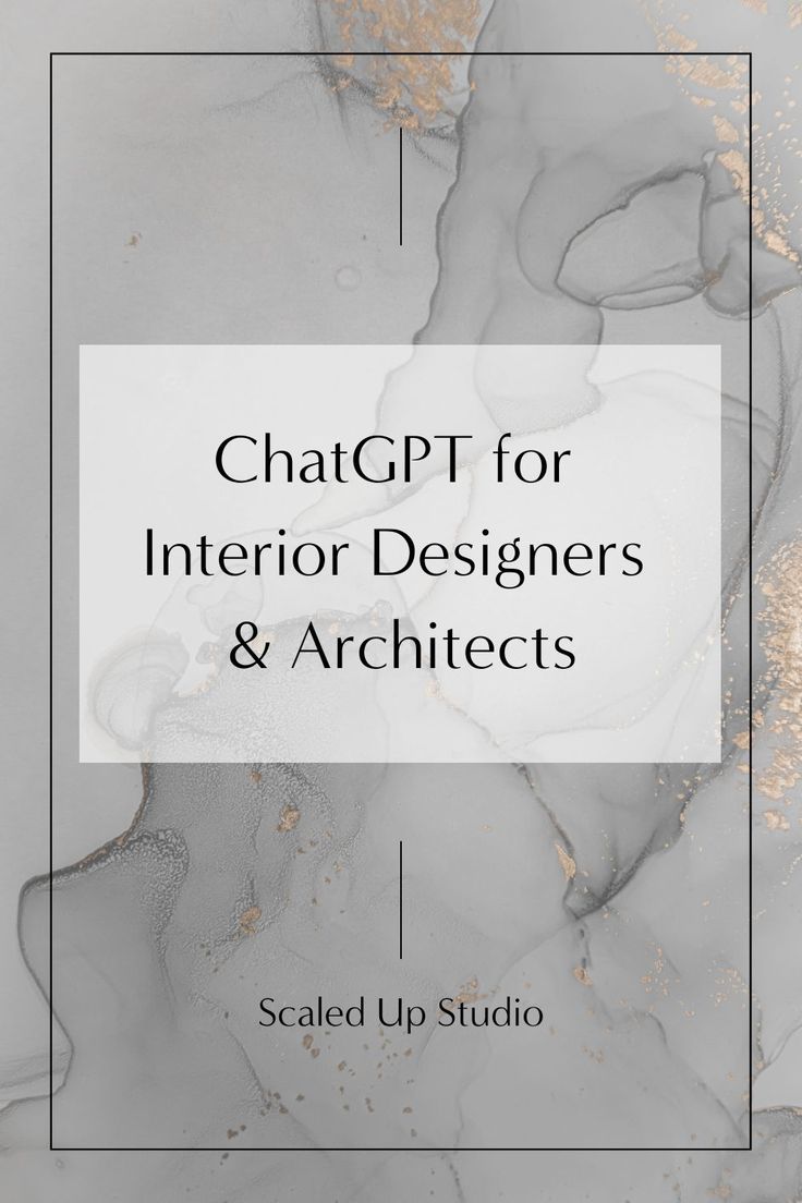 Gray and gold watercolor background with the title "ChatGPT for interior designers and architects" - by Scaled Up Studio Instagram Bio Ideas For Interior Designers, Architecture Marketing Ideas, Interior Design Charts, Instagram For Interior Designers, Inspiring Interior Design, How To Create An Interior Design Portfolio, Tips For Interior Design, Interior Designers Logo, Interior Design Planning