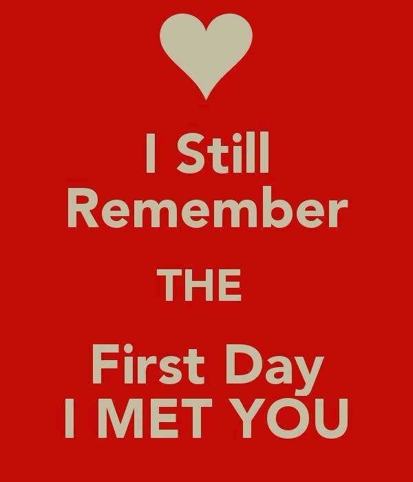 i still remember the first day i met you on red background with white heart and text