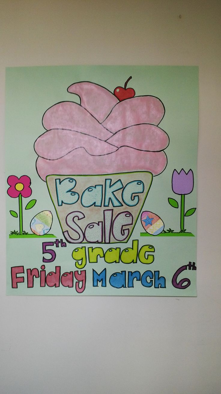 a poster with the words bake sale and friday march 6 on it in front of a white wall