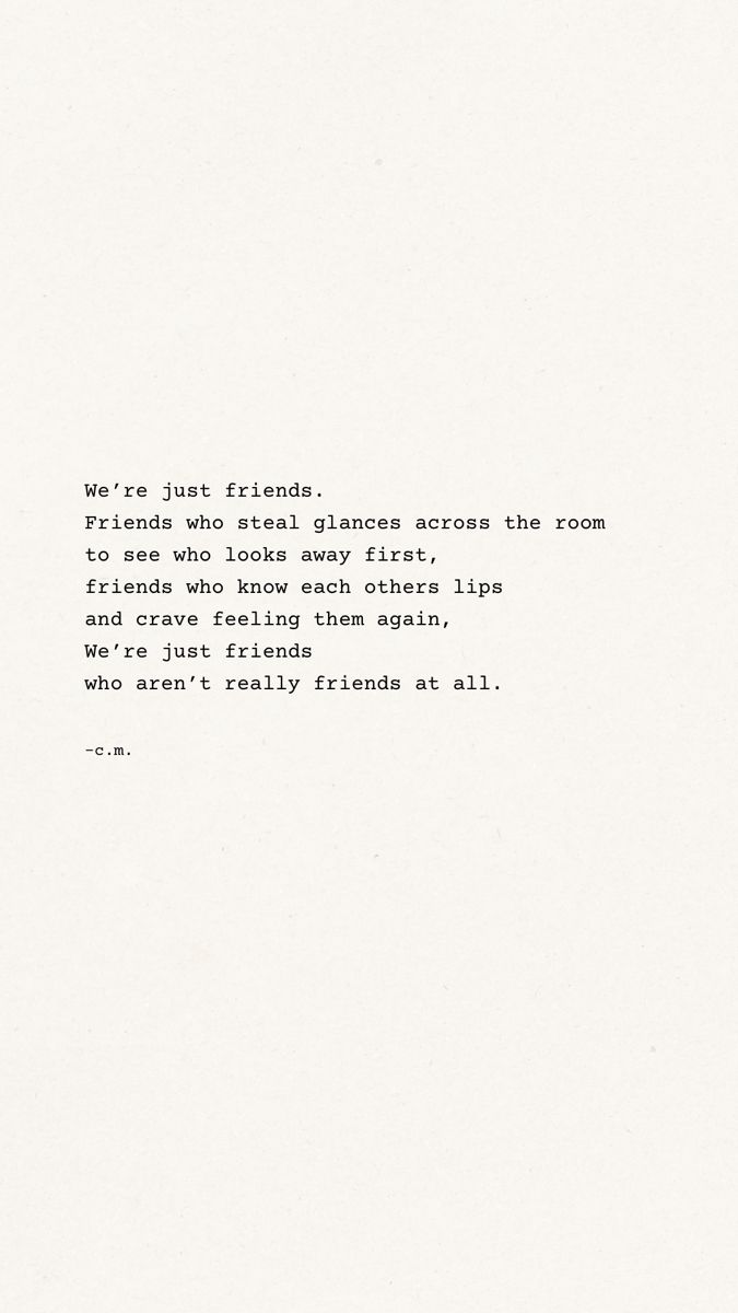 an old black and white photo with the words we're just friends, friends who steal garbage across the room