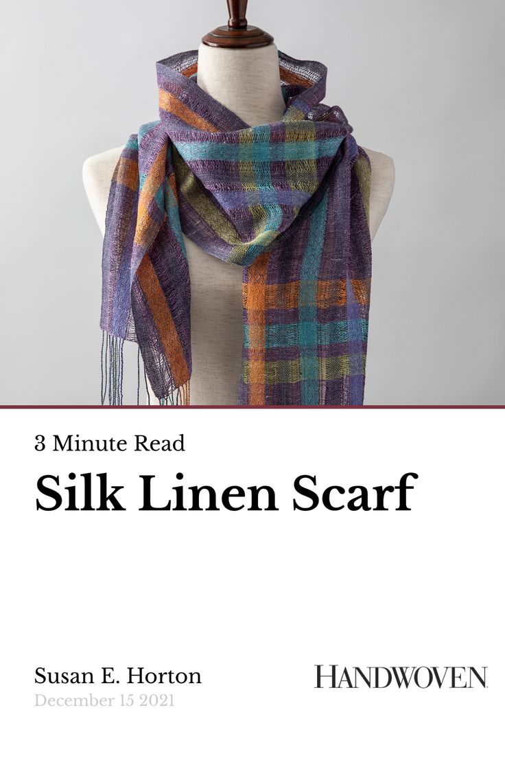 an image of a scarf on a mannequin head with the title 3 minute read silk linen scarf