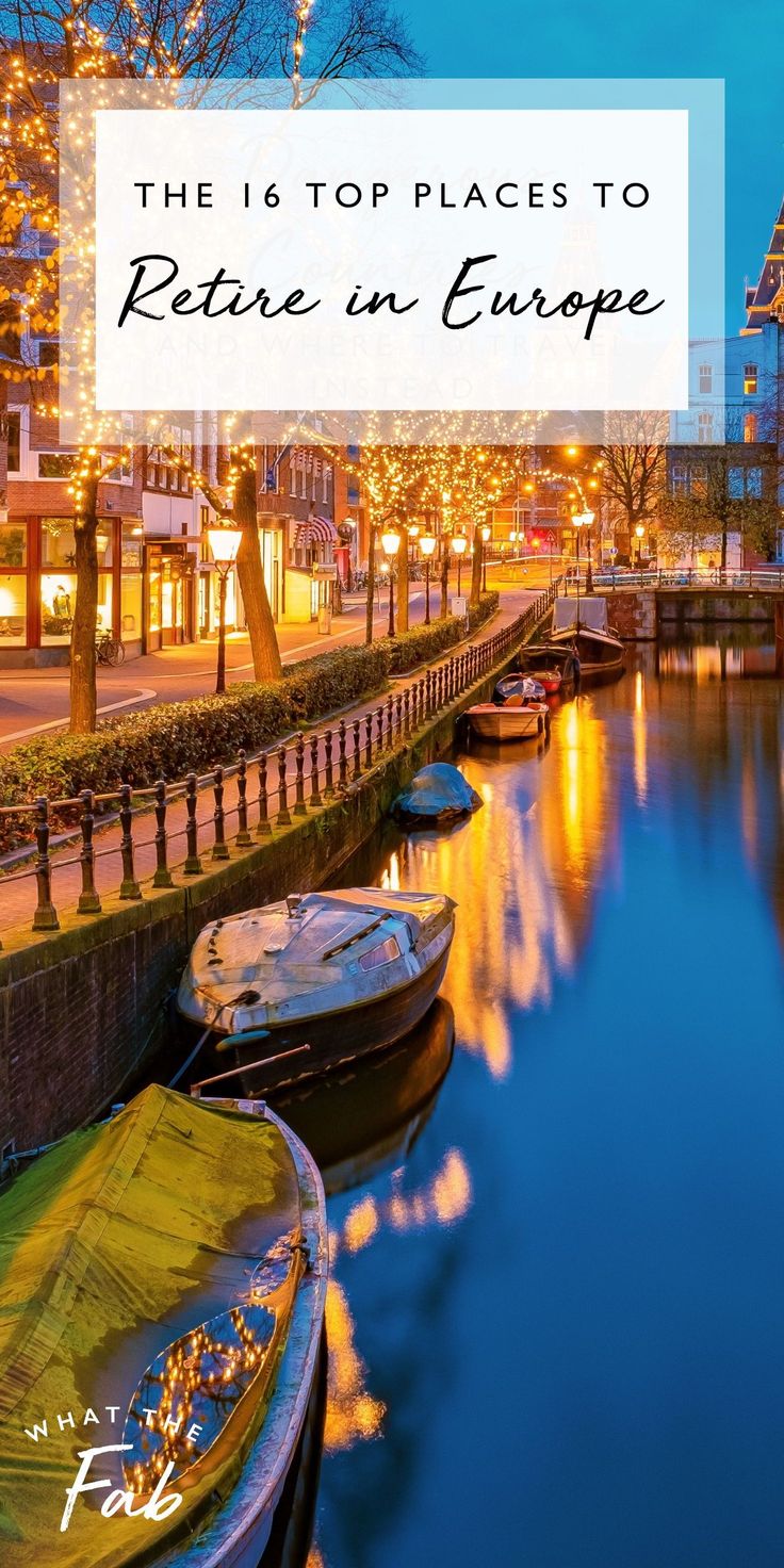 boats are lined up along the river in europe with text overlay that reads, the 16 top places to return in europe