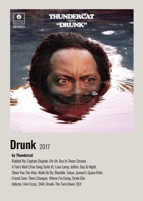 the cover of thundercat's drunk album, featuring an image of a man with his head submerged in water