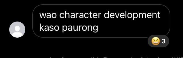 an animated text message with two emoticions in the speech bubble that says, wao character development kaso purongg