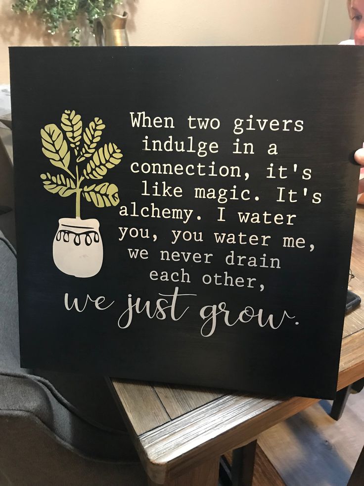 a sign that says when two givers indulge in a connection, it's like magic