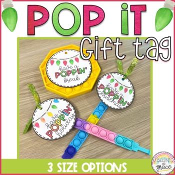 the pop it gift tag is shown with three different items in front of it,