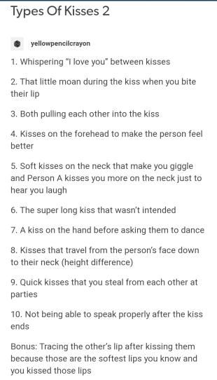 an image of a text description for the types of kisses i know you are talking about