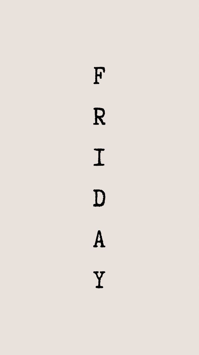 the word friday written in black on a white background