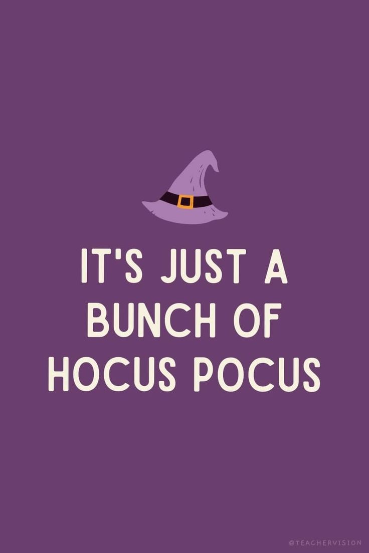 the words it's just a bunch of hoccus pocus on a purple background