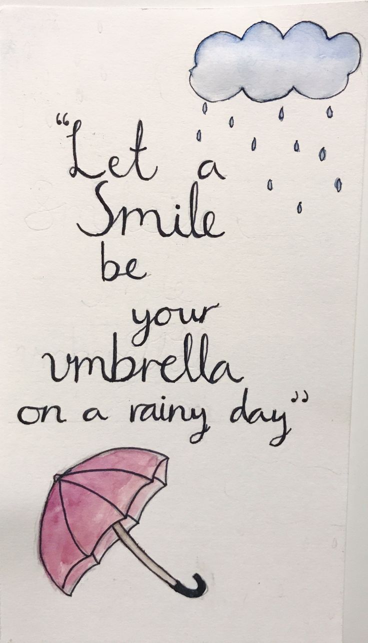 a drawing of an umbrella with the words let smile be your umbrella on a rainy day