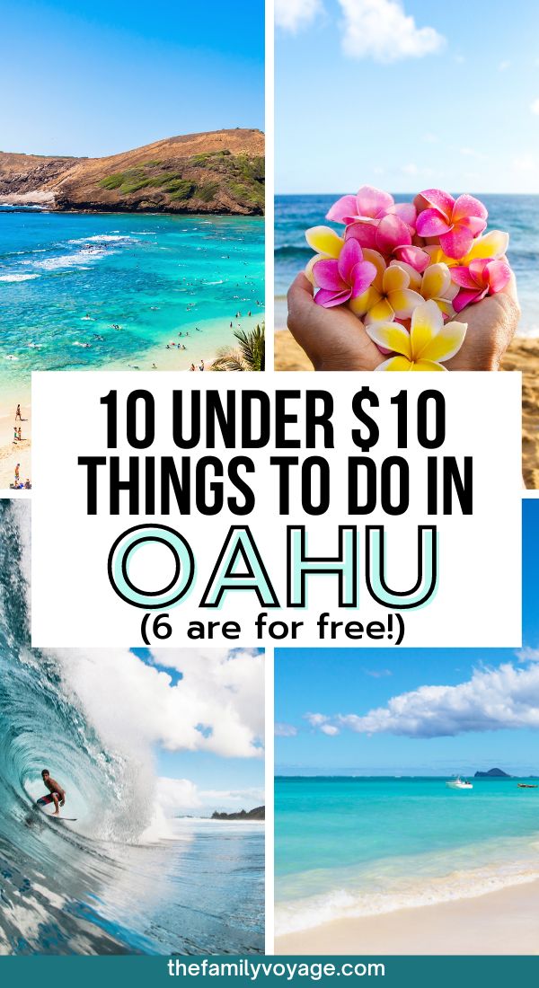 the beach with text overlaying 10 under $ 10 things to do in oahuu