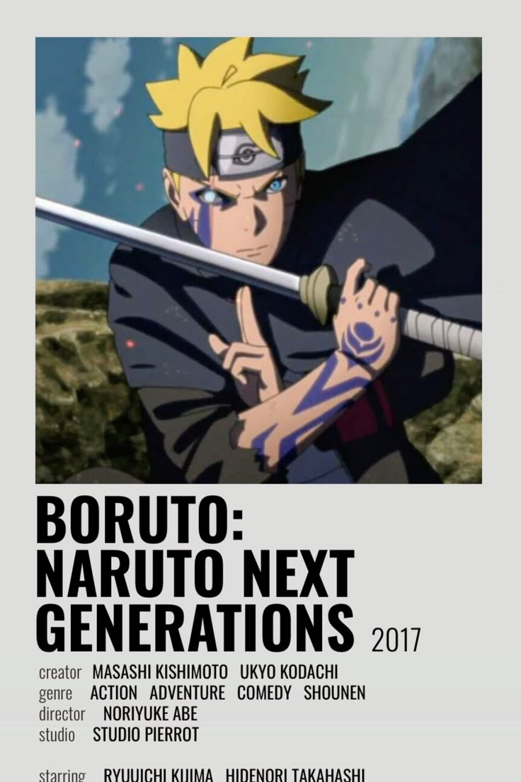 the poster for boruto naruto next generations