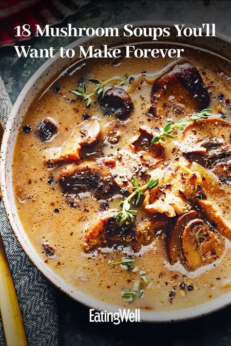 mushroom soup in a white bowl with the title, 13 mushroom soups you'll want to make forever