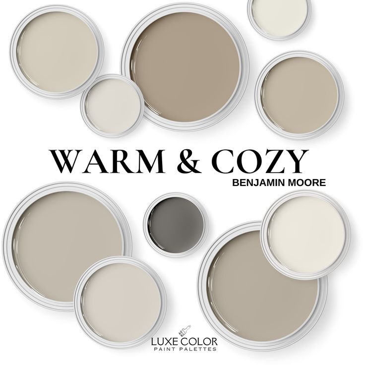 six different shades of warm and cozy paint in various colors, with the words warm and cozy