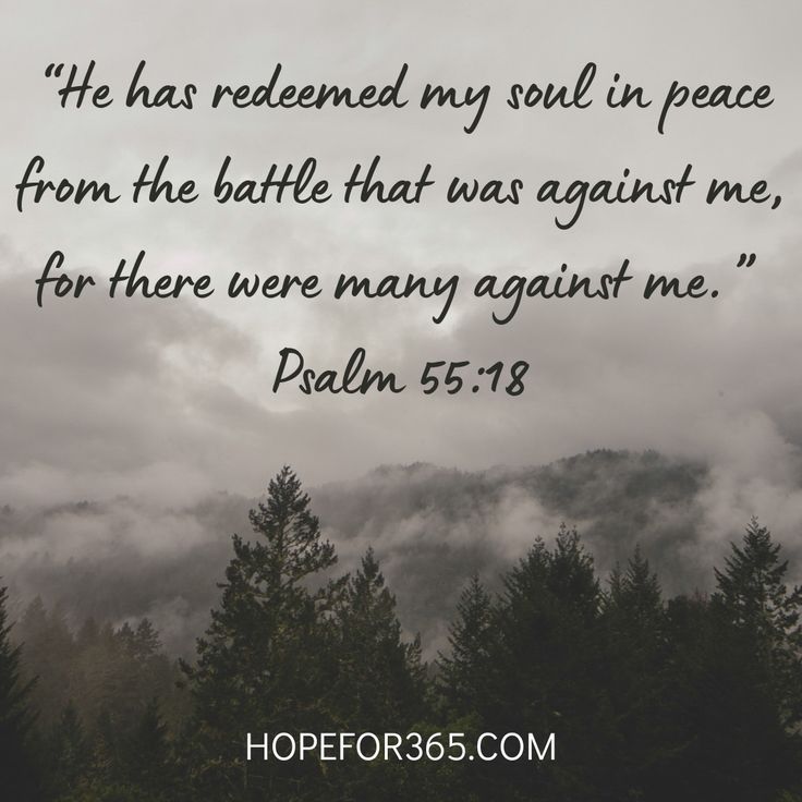 trees and clouds with the words, he has reded my soul in peace from the battle that was against me for there were many against me