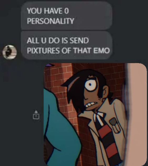 an animated text message that reads, you have 0 personality all u do is send pictures of that emo