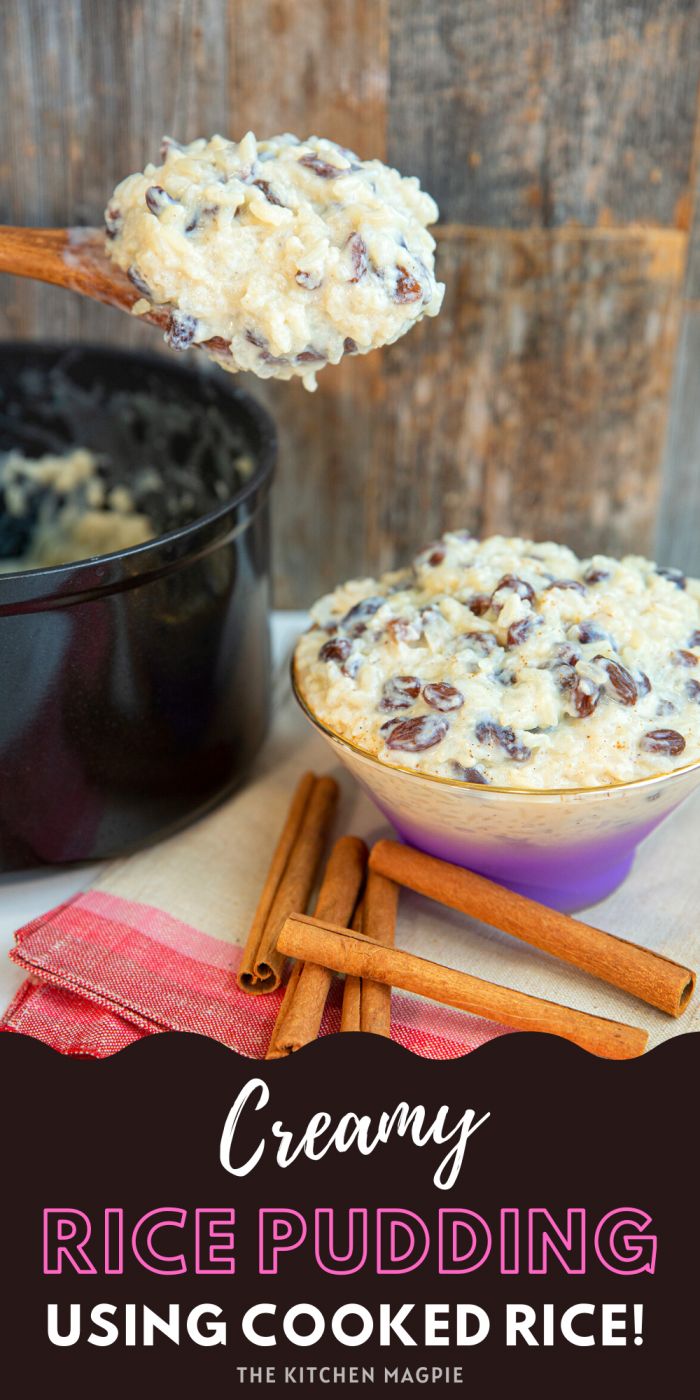 creamy rice pudding in a purple bowl with cinnamon sticks next to it and text overlay that reads, creamy rice pudding using cooked rice