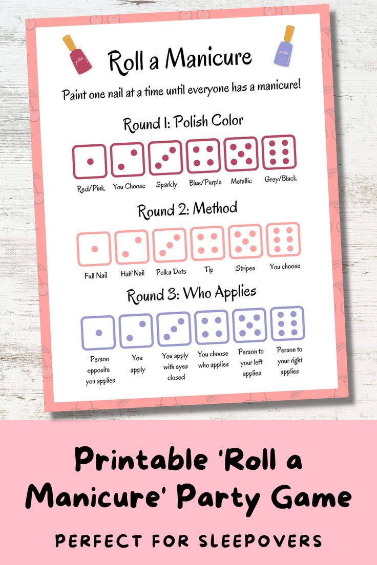 the printable roll a manicure party game for sleepovers is shown on a table