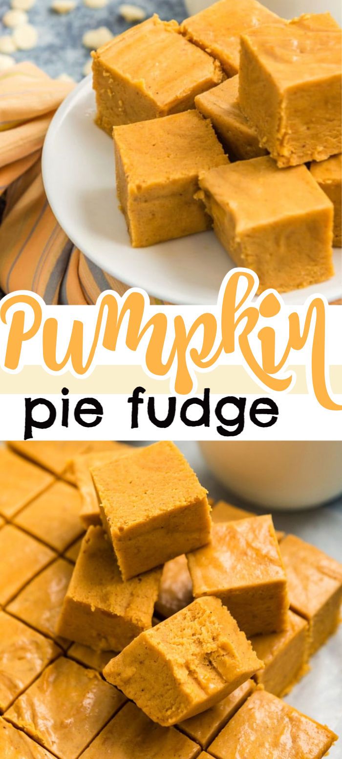 pumpkin pie fudge is an easy and delicious dessert that's ready to be eaten