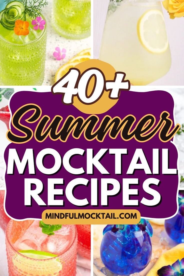 the words 40 summer cocktail recipes on top of pictures of glasses and lemonades