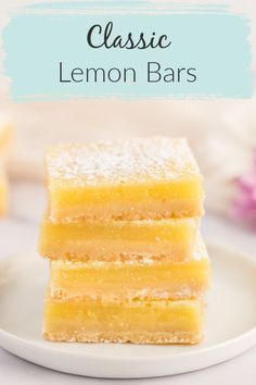 three lemon bars stacked on top of each other with the words classic lemon bars above them