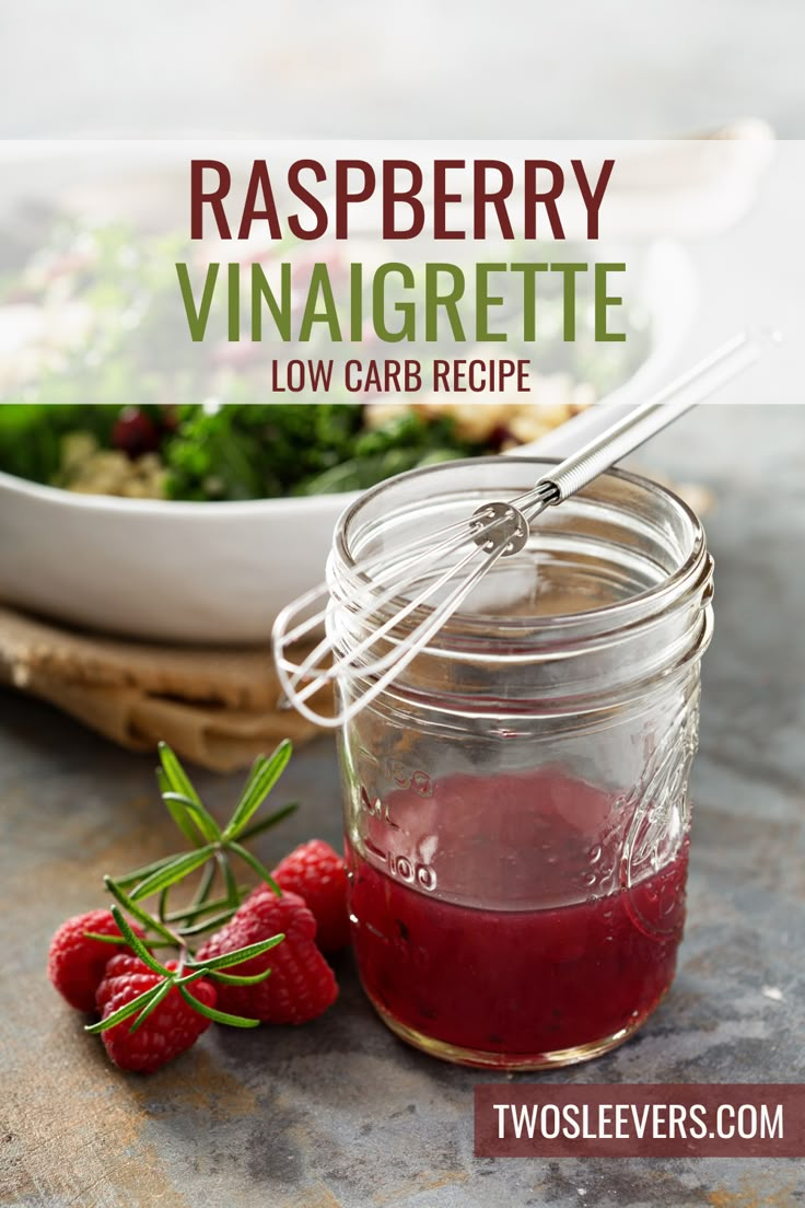 raspberry vinaigrette salad dressing recipe in a jar with strawberries