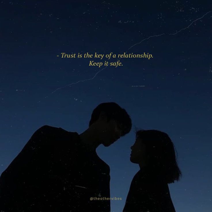 two people standing next to each other under a night sky with the words trust in the key of a relationship, keep it safe