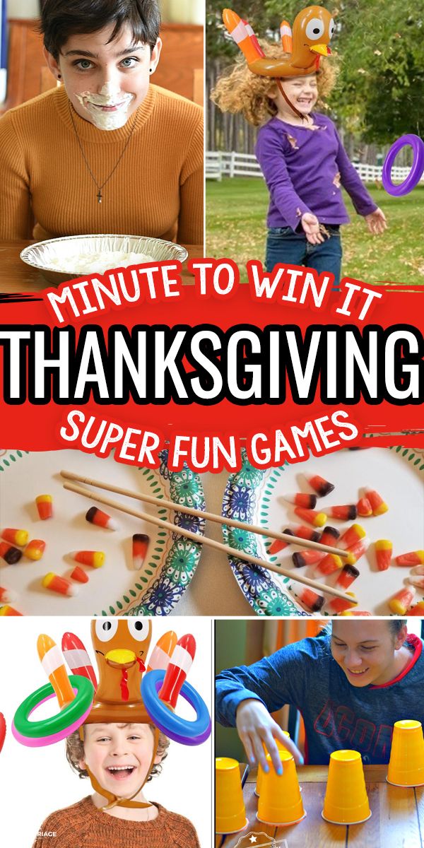 several pictures with the words, minute to win it thanksgiving super fun games for kids