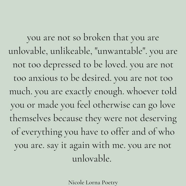 Loveless Quotes Feelings, You Need Therapy Quotes, Quotes About Being Unsure, Being Untouchable Quotes, Undeserving Of Love Quotes, Undateable Quotes, Needy Quotes Relationships, Unmet Needs Quotes, I Never Needed You Quotes