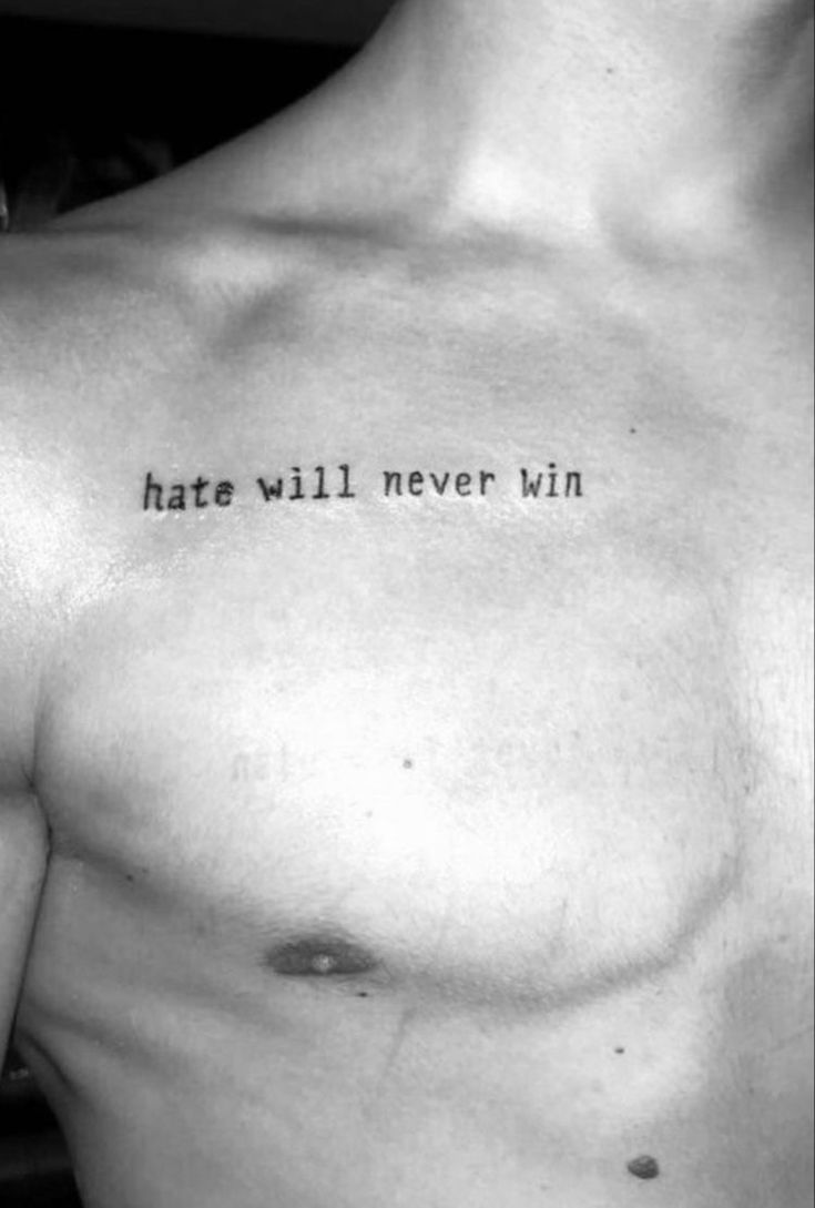 Chest Quote Tattoo Men, Chest Writing Tattoo, Tattoo Ideas For Men Chest, Win Tattoo, Tattoo Quotes For Men, Believe Tattoos, Small Chest Tattoos, Simple Tattoos For Guys, Phrase Tattoos