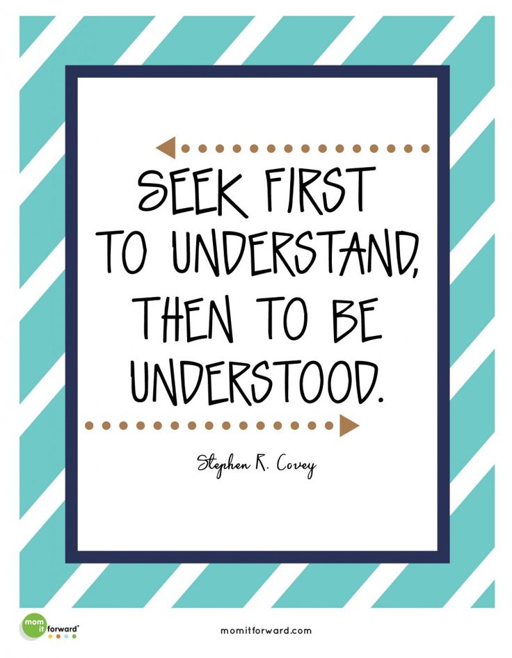 a quote that says seek first to understand, then to be understood with an arrow